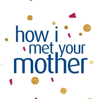 How I Met Your Mother