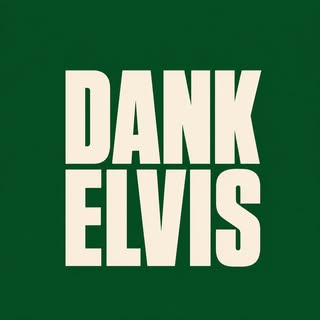 Dank Elvis