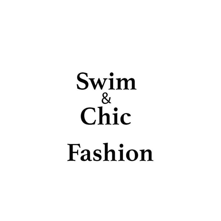 Swim & Chic Fashion