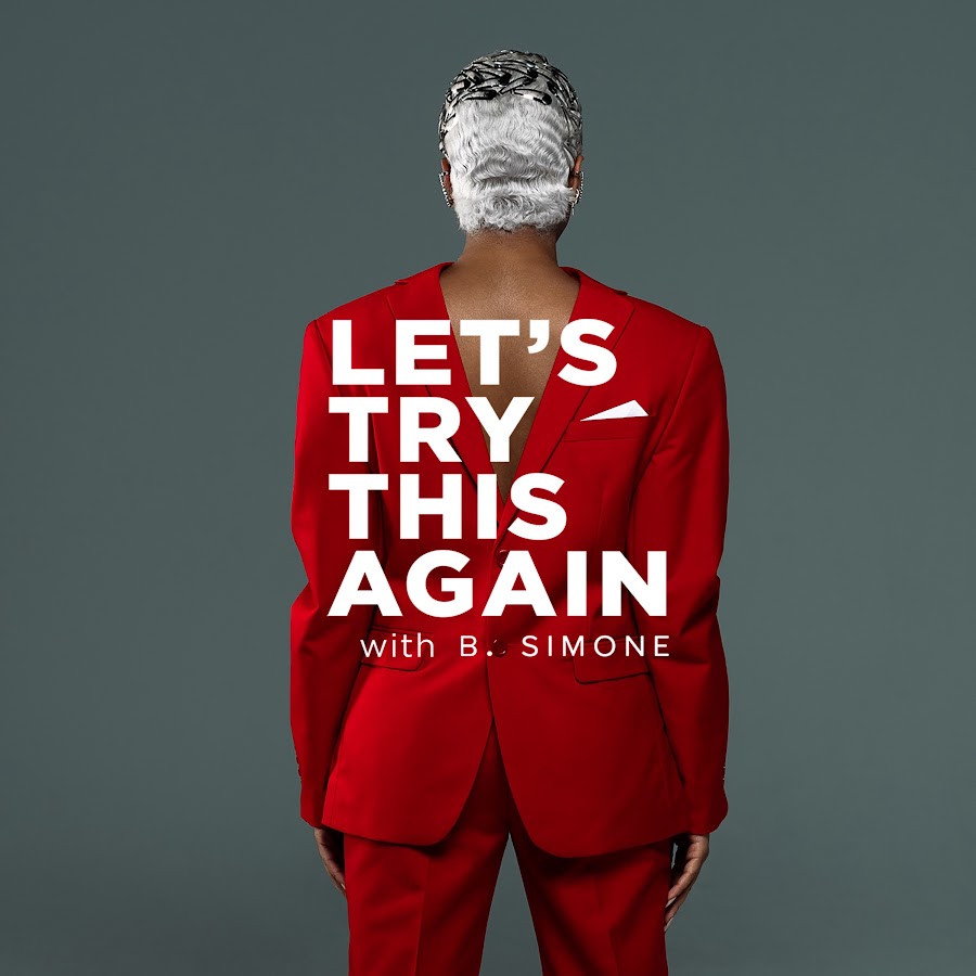 Let's Try This Again Hosted By Braelyn Simone