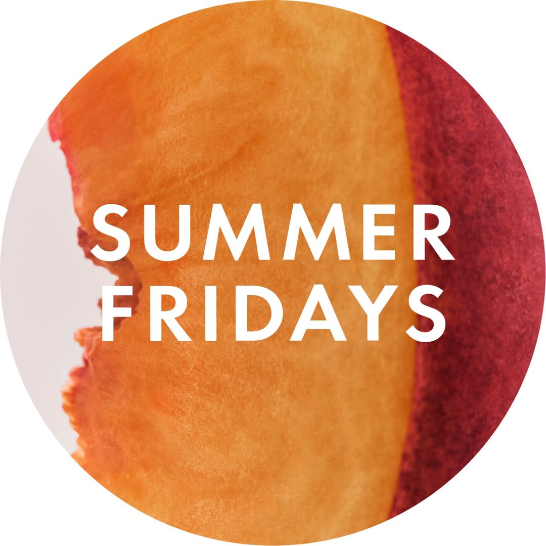 Summer Fridays