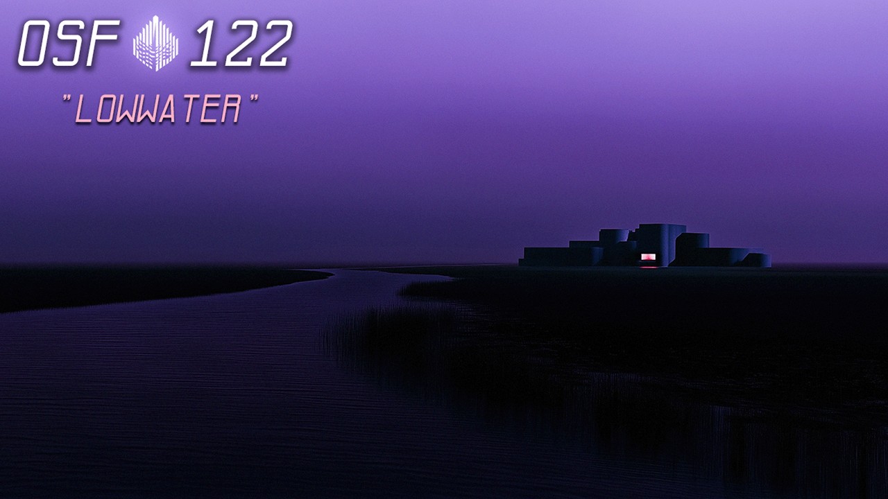 122 // Lowwater - 1 Hour Ambient Soundfield