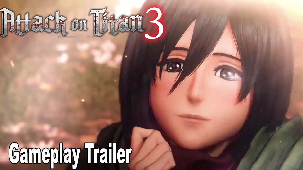 Attack on Titan 3 Gameplay Trailer
