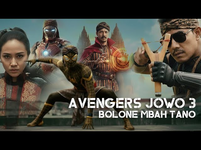 AVENGERS JOWO 3 | Bolone Mbah Tano (Film Pendek AI) by AntVideograph