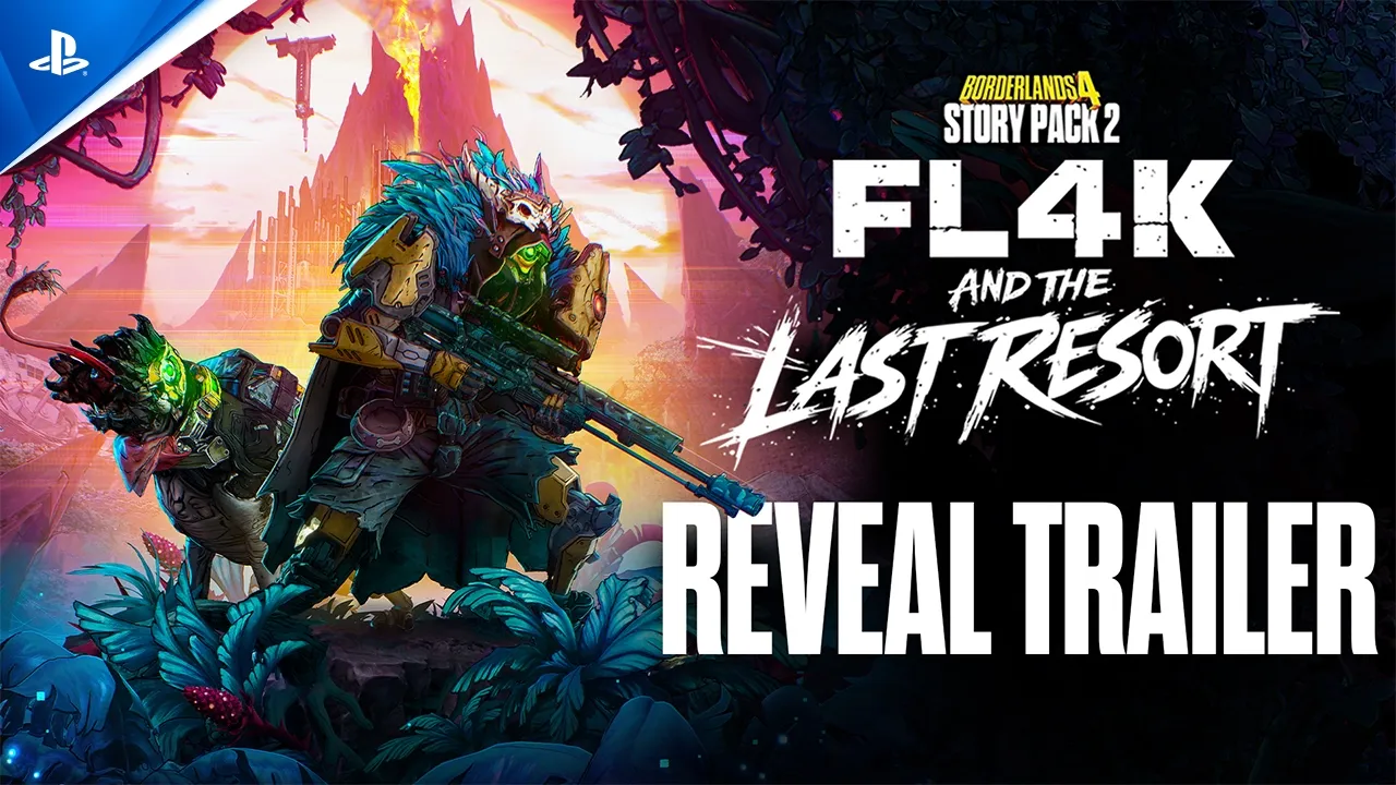 Borderlands 4 - Story Pack 2: FL4K and the Last Resort: Reveal Trailer | PS5 Games