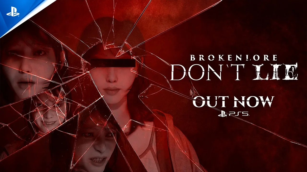 BrokenLore: Don't Lie - Launch Trailer | PS5 Games