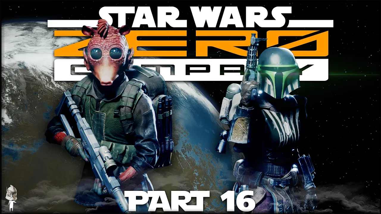 Cly's The Leader Now  // STAR WARS ZERO COMPANY // Part 16 // Expert Difficulty