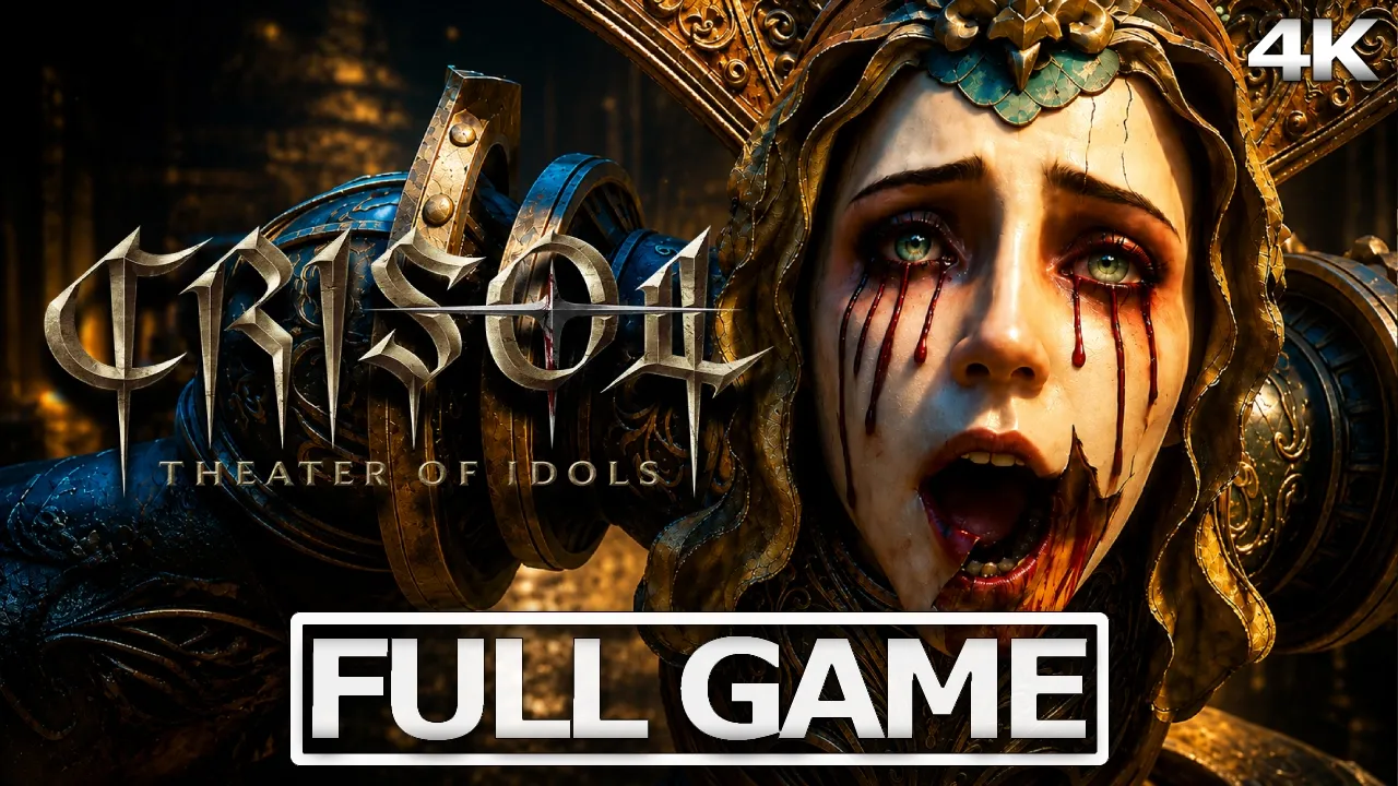 CRISOL: THEATER OF IDOLS Full Gameplay Walkthrough / No Commentary【FULL GAME】4K 60FPS Ultra HD