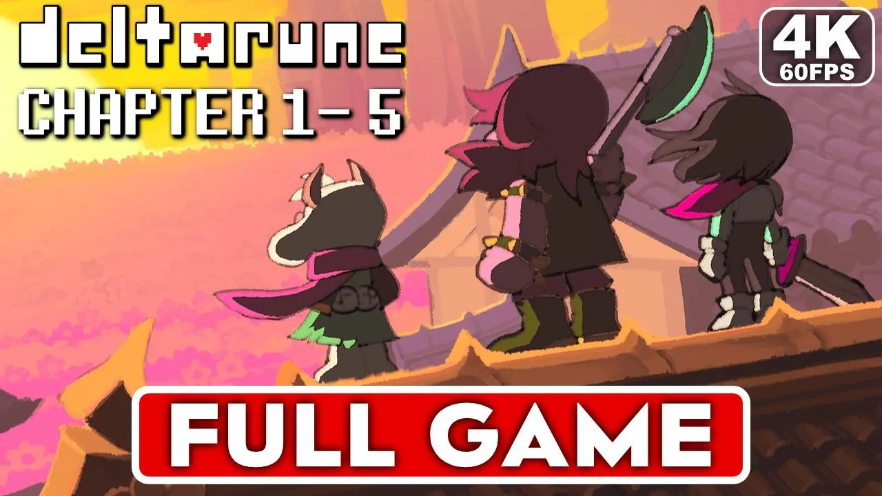 DELTARUNE Full Game Gameplay Walkthrough Chapter 1-5 [4K 60FPS] - No Commentary