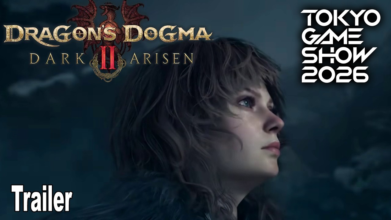 Dragon's Dogma 2: Dark Arisen Trailer | TGS 2026