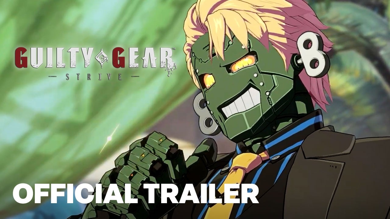 GUILTY GEAR -STRIVE- Robo-Ky Official Gameplay Trailer