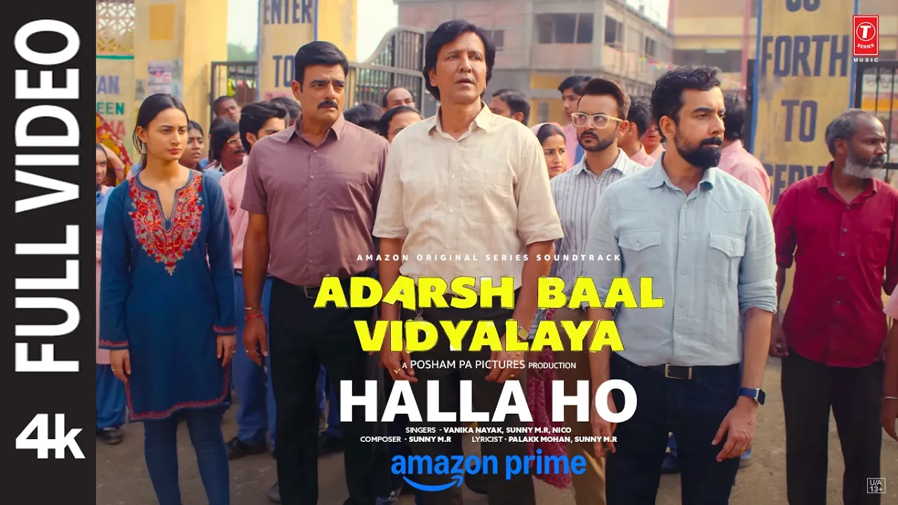 Halla Ho (Full Video) | Adarsh Baal Vidyalaya | Kay Kay Menon | Naveen Kasturia | Sunny M.R