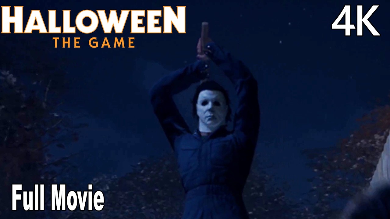 Halloween: The Game All Cutscenes Game Movie 4K