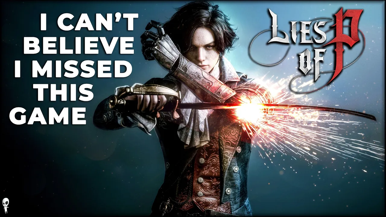If You Like Souls Games, You Need To Play This // LIES OF P