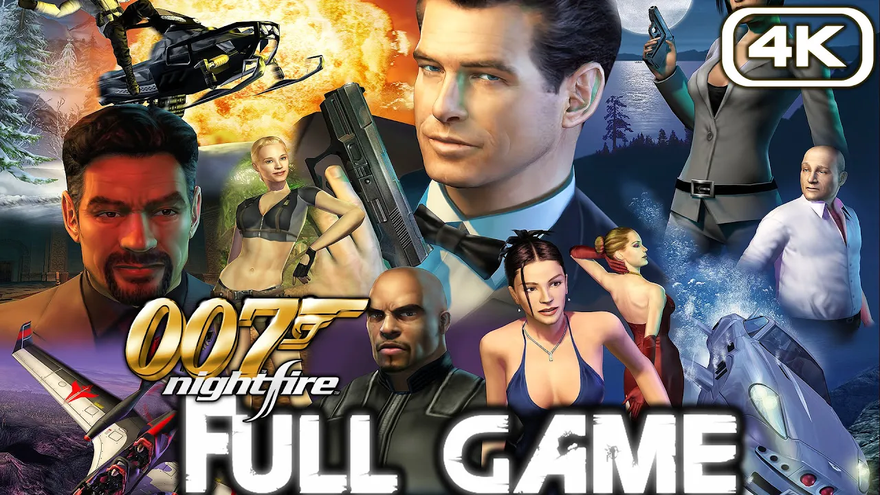 JAMES BOND 007 NIGHTFIRE Gameplay Walkthrough FULL GAME (4K 60FPS PC) No Commentary