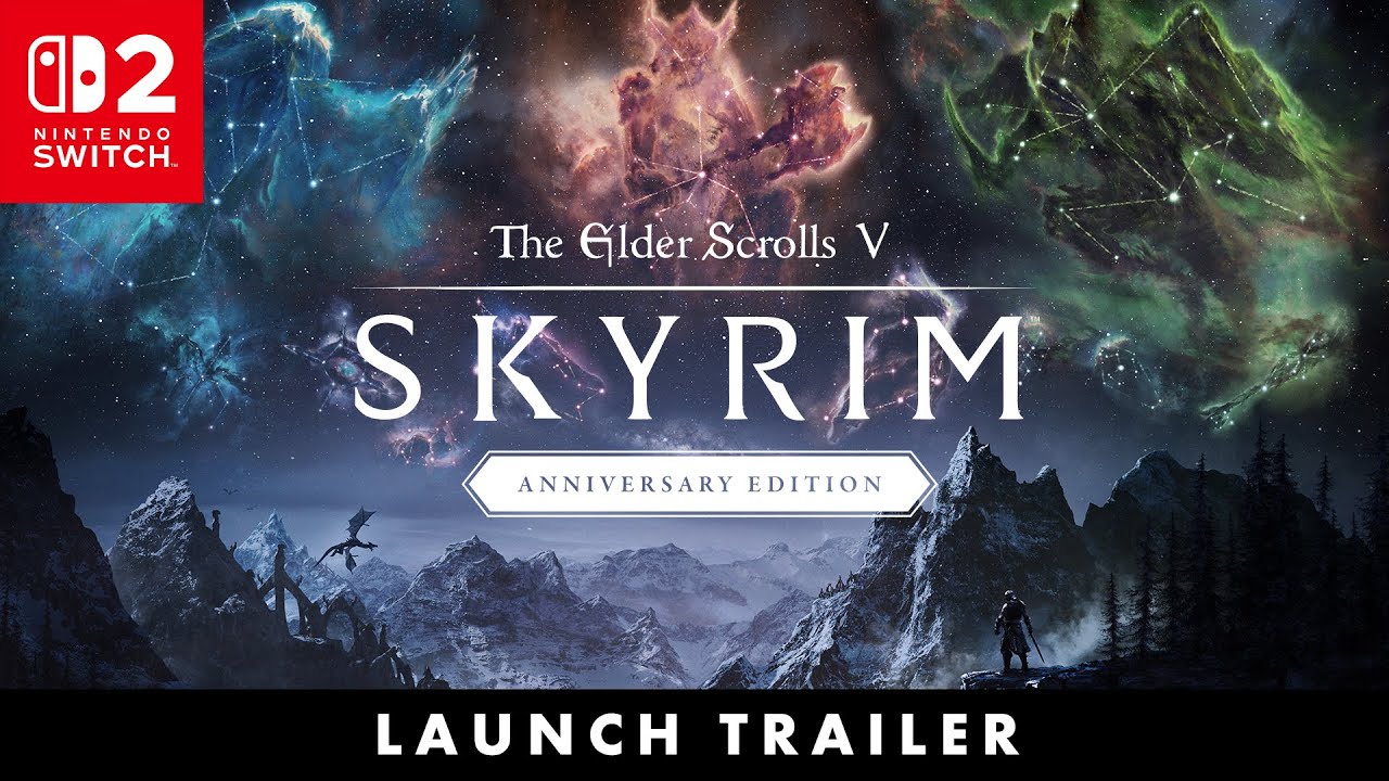 Launch Trailer - Skyrim Anniversary Edition - Nintendo Switch 2