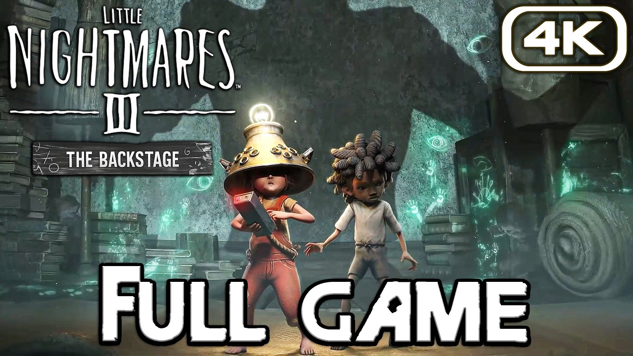 LITTLE NIGHTMARES 3 DLC Gameplay Walkthrough FULL GAME (4K 60FPS) No Commentary