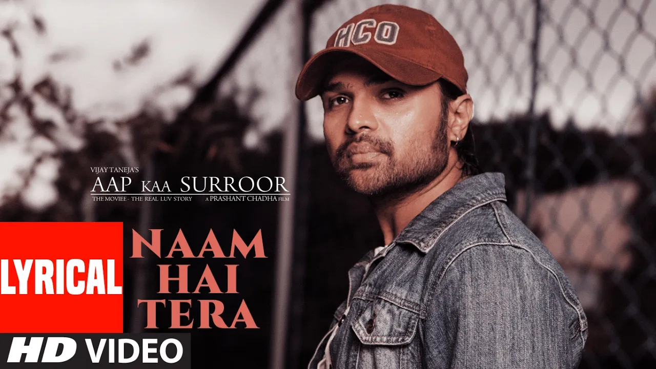 Naam Hai Tera Lyrical Video | Aap Kaa Suroor | Himesh Reshammiya | Sameer | T-Series