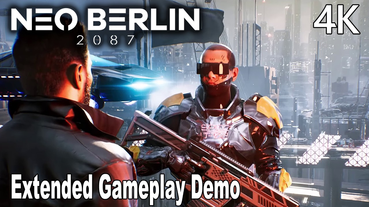 Neo Berlin 2087 Extended Gameplay Demo 4K