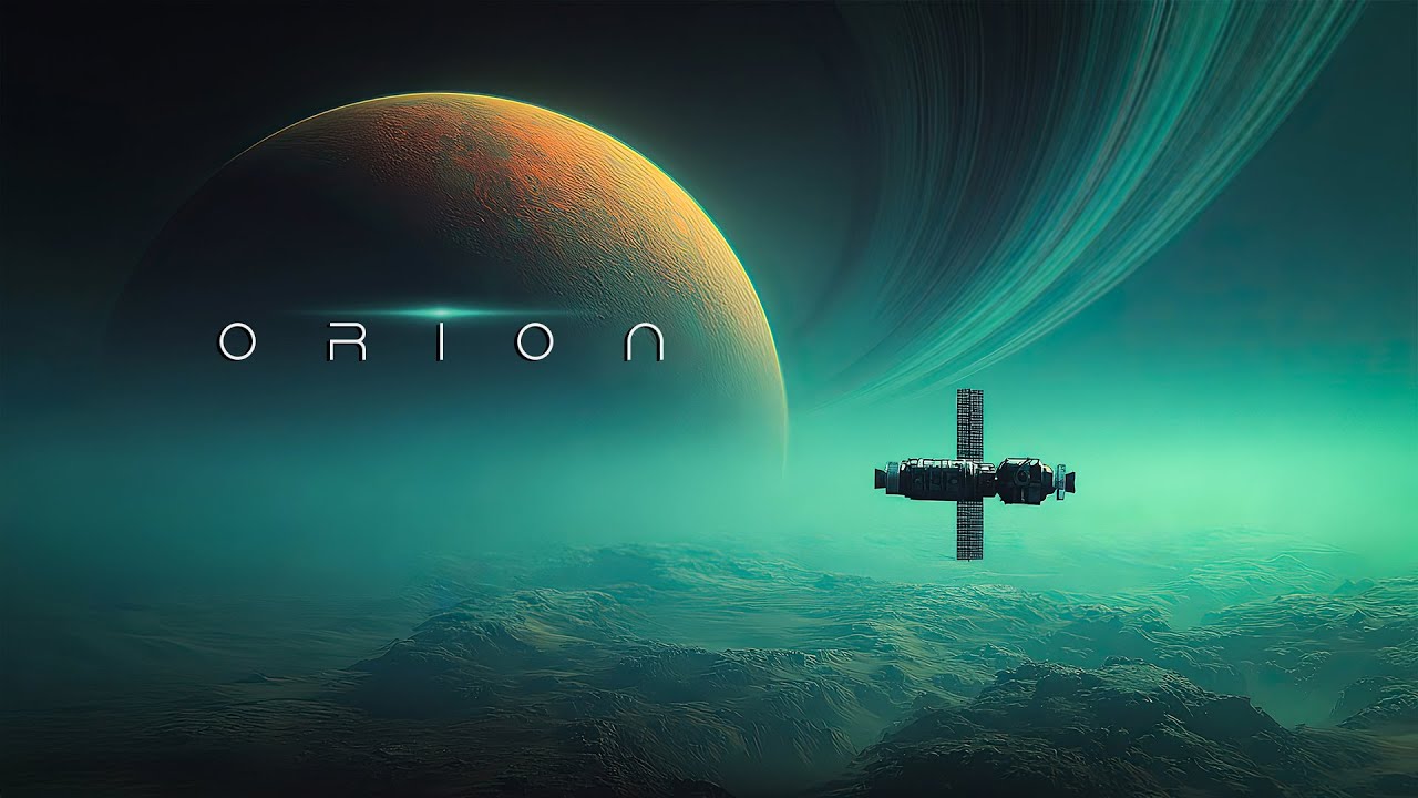 O r i o n : Atmospheric Cosmic Sci Fi SPACE Music