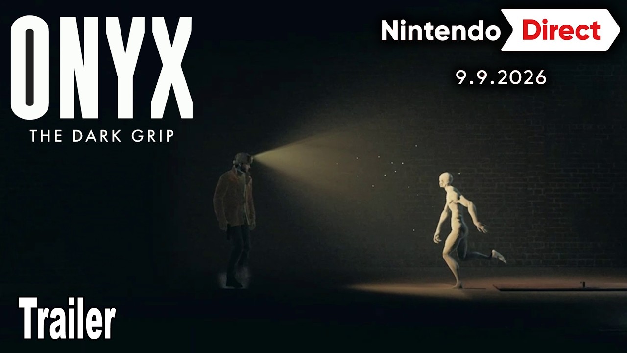 Onyx The Dark Grip Reveal Trailer | Nintendo Direct September 2026