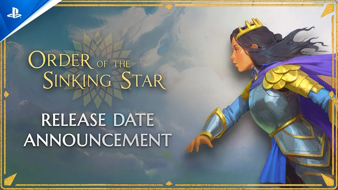 Order of the Sinking Star - Release Date Announcement Trailer | PS5 Games
