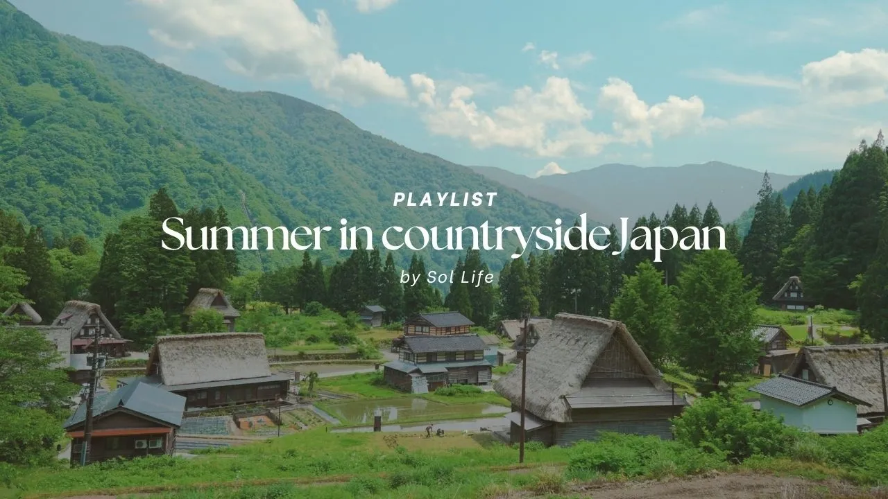 [Playlist] Summer in Countryside Japan 🌿 (relaxing ambience for study, work, reading or sleep)