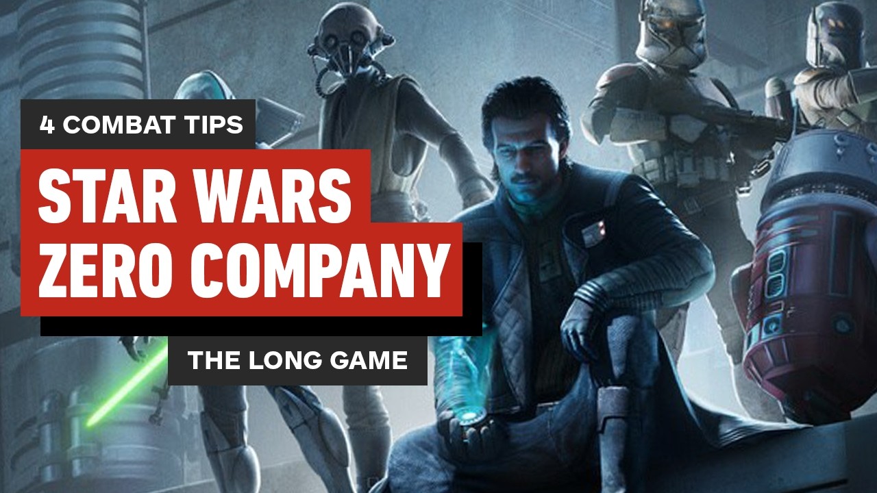 Star Wars Zero Company Guide - The Long Game