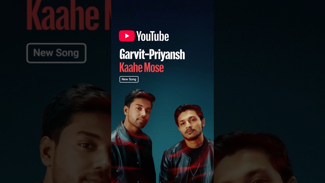 The Anthem Everyone’s Loving😍✨- Kaahe Mose | Garvit Priyansh | #YTShortsIndia