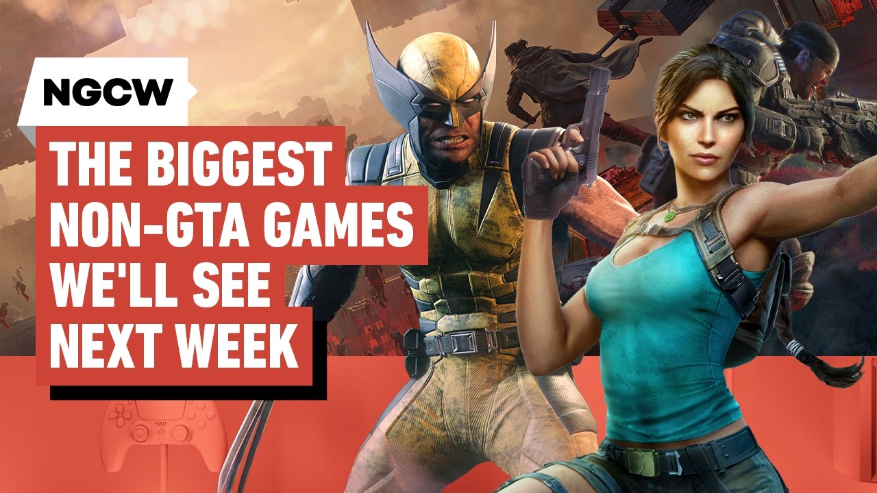 The Biggest Non-GTA Games We’ll See Next Week - Next-Gen Console Watch