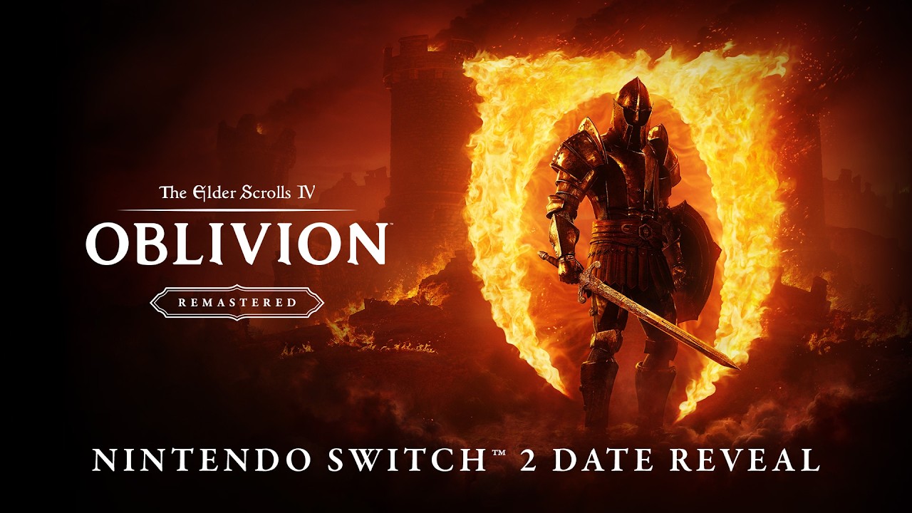 The Elder Scrolls IV: Oblivion Remastered - Nintendo Switch™ 2 Date Reveal