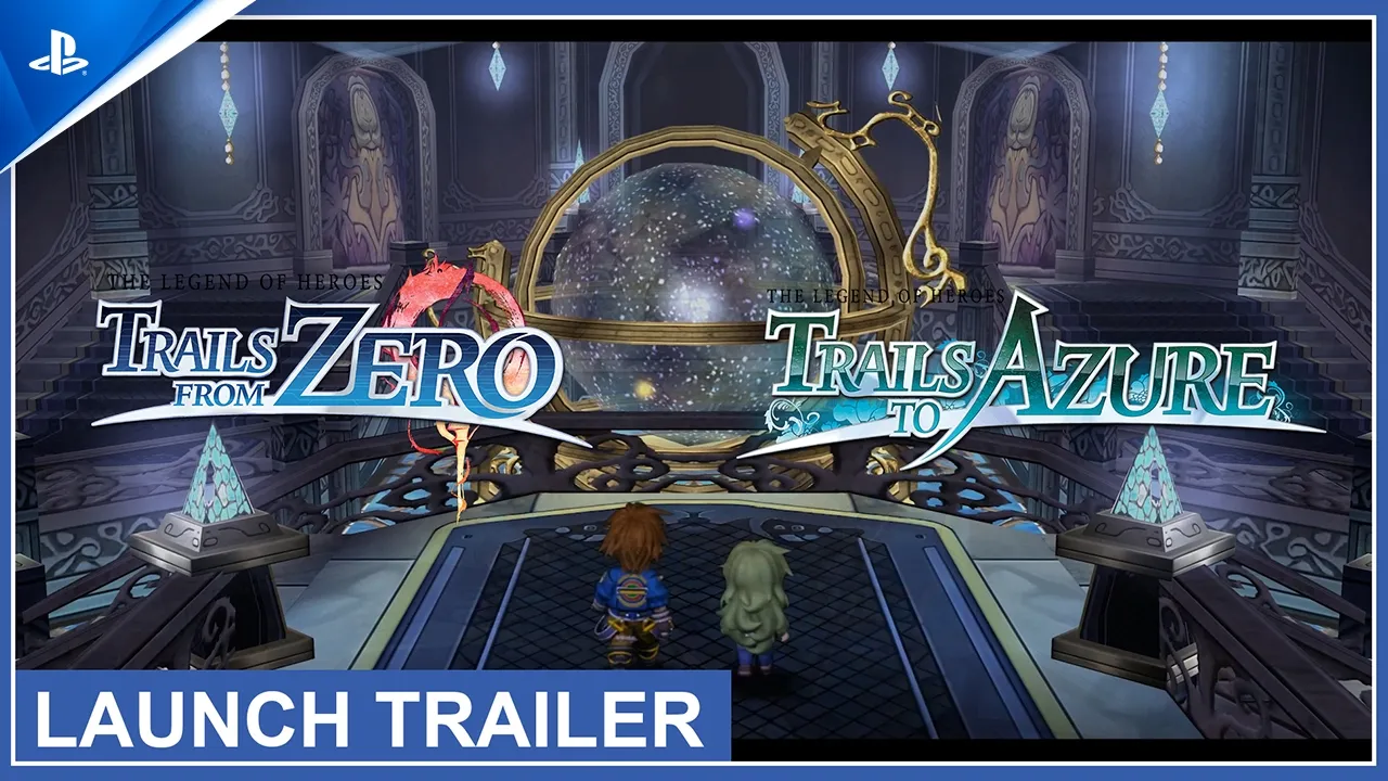 The Legend of Heroes: Trails from Zero & Trails to Azure - Launch Trailer | PS5 Games