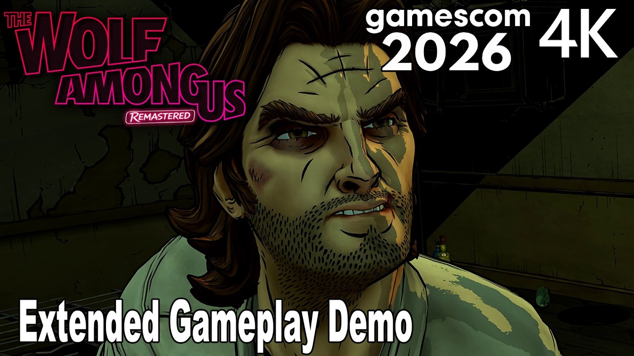 The Wolf Among Us Remastered Extended Gameplay Demo 4K | gamescom 2026