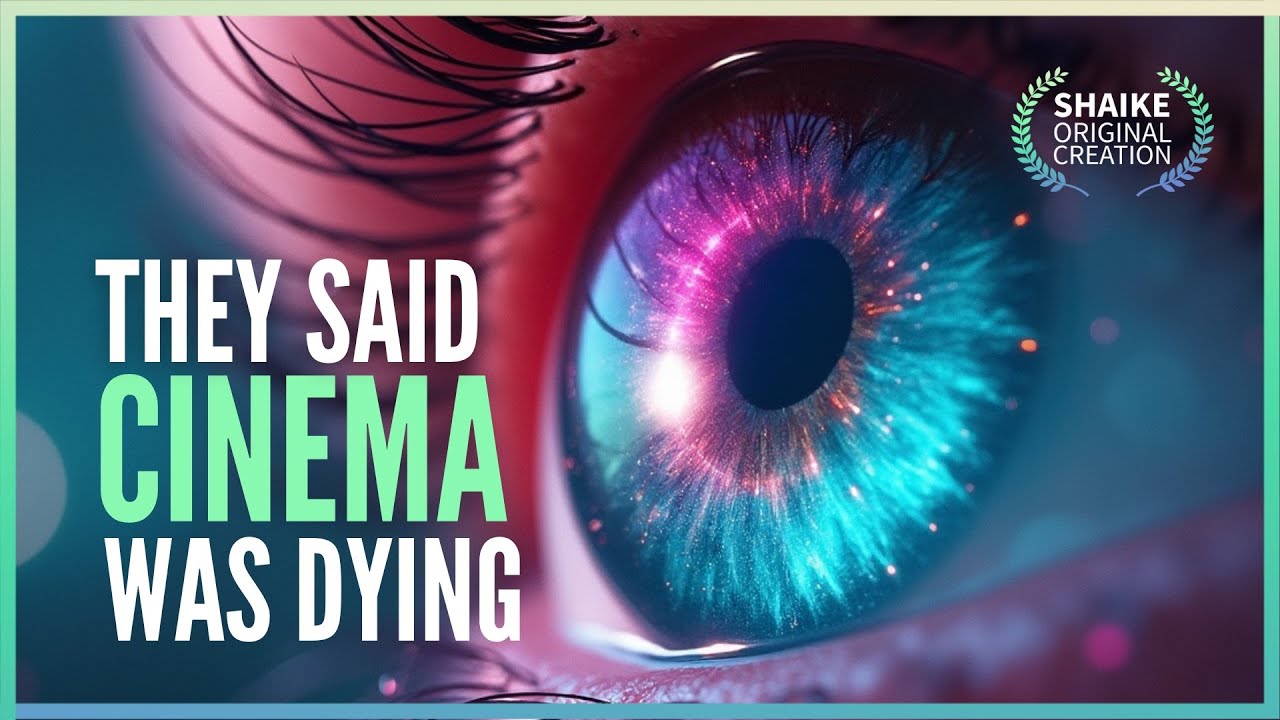 They said cinema was dying I The SHAIKE Manifesto