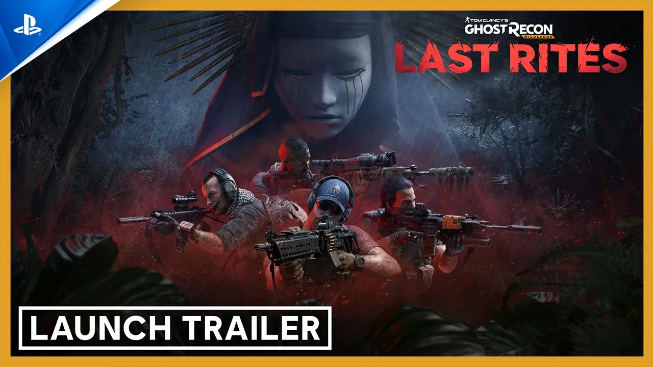 Tom Clancy's Ghost Recon Wildlands: Last Rites - Launch Trailer | PS4 Games