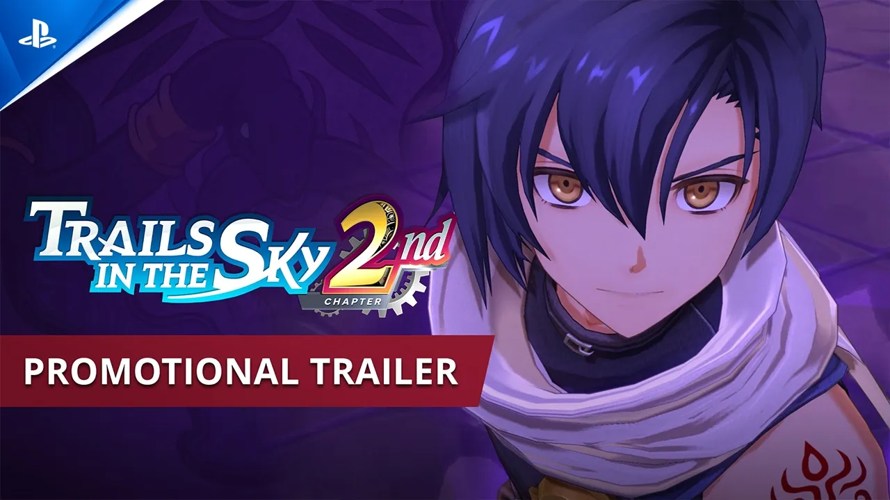 Trails in the Sky 2nd Chapter - Promotional Trailer | PS5 Games