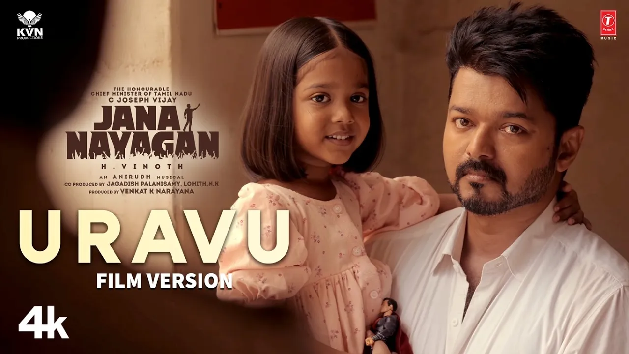 Uravu (Film Version) (Tamil) | Hon’ble CM Vijay | Jana Nayagan | Anirudh Ravichander | H Vinoth