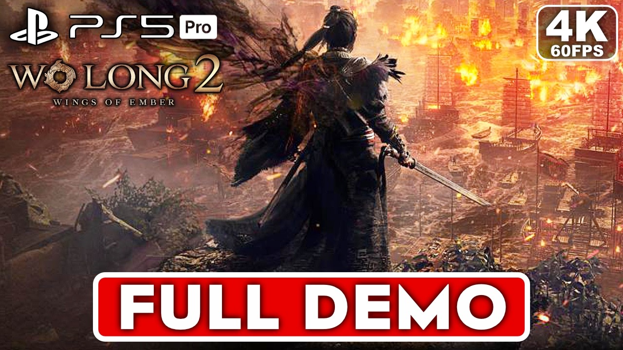 WO LONG 2 WINGS OF EMBER Gameplay Walkthrough FULL DEMO [4K 60FPS PS5 PRO] - No Commentary