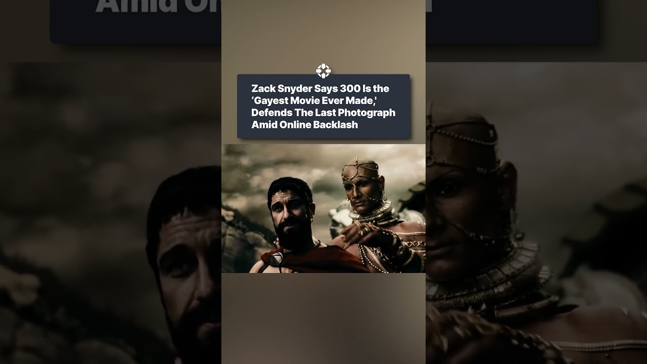 Zack Snyder thinks 300 is the gayest movie ever made